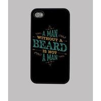 a man without a beard is not a man iphone 4