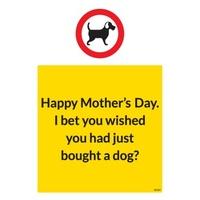 A Dog | Mother\'s Day card