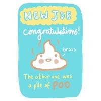 a pile of poo congratulations card