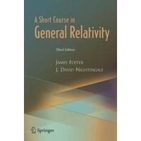 A Short Course in General Relativity