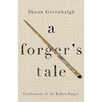 A Forger\'s Tale