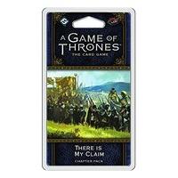 A Game of Thrones The Card Game Second Edition There is My Claim