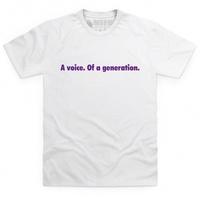 A Voice of a Generation T Shirt