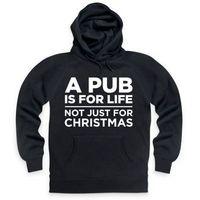 A Pub Is For Life Hoodie