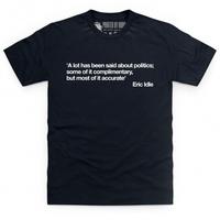 A Lot Said About Politics T Shirt