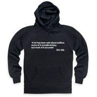 A Lot Said About Politics Hoodie