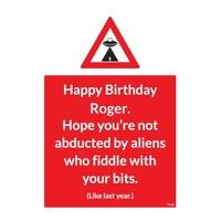 Abducted by Aliens | Funny Birthday Card