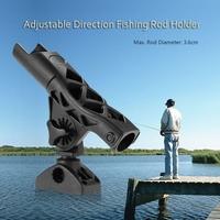 Adjustable Direction Fishing Kayak Canoe Boat Fishing Rod Holder Combo Mount Fishing Tool Tackle