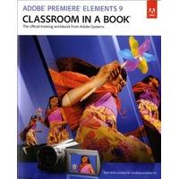 Adobe Premiere Elements 9 Classroom in a Book (Classroom in a Book (Adobe))