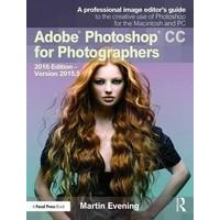Adobe Photoshop Cc for Photographers - Paperback