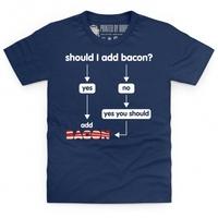 Add Bacon Kid\'s T Shirt