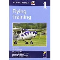 Air Pilot\'s Manual - Flying Training: Volume 1 (Air Pilots Manual 01)