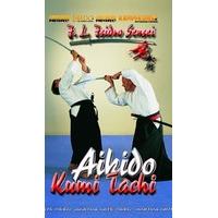 Aikido: Kumi Tachi [DVD]