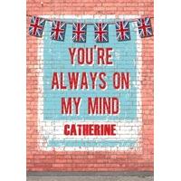 always on my mind personalised every day card