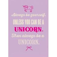 Always Be A Unicorn | General Card | BB1165