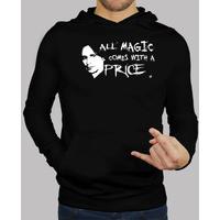 all magic comes at a price (boys hoodies and girl)