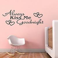 Always Kiss Me Goodnight Quotes ZY8053 Adesivo De Parede Vinyl Wall Stickers Home Decor Mural Arts