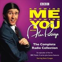 Alan Partridge in Knowing Me Knowing You: Complete BBC Radio Collection