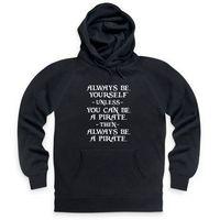 always be a pirate hoodie