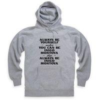 always be inigo montoya hoodie