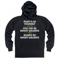 always be ashley williams hoodie