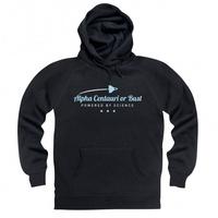 Alpha Centauri Or Bust Hoodie