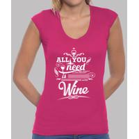 all you need is wine girl