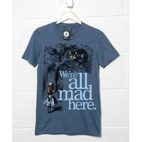 Alice In Wonderland T Shirt - We\'re All Mad Here
