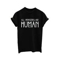 All Monsters Are Human T-Shirt - Size: Size 14-16