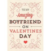 Amazing Boyfriend | Romantic Valentines Card