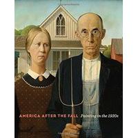 America After the Fall: Painting in the 1930s