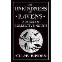 AN UNKINDNESS OF RAVENS