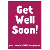 Annoying Cough | Get Well Soon | WB1068