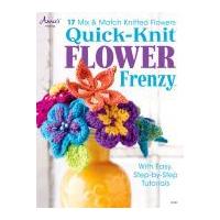Annie's Attic Quick Knit Flower Frenzy Knitting Craft Book
