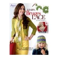 annie39s attic learn bruges lace crochet craft book