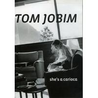 Antonio Carlos Jobim - Tom Jobim - Part 3 - She`s A Carioca [DVD] [2010]