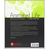 Animated Life: A Lifetime of tips, tricks, techniques and stories from an animation Legend (Animation Masters Title)