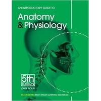 An Introductory Guide to Anatomy & Physiology