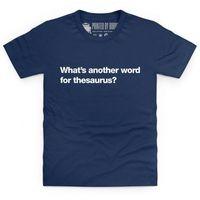 Another Word For Thesaurus Kid\'s T Shirt