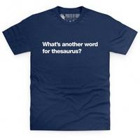 Another Word For Thesaurus T Shirt