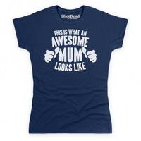 An Awesome Mum T Shirt