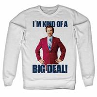 Anchorman I\'m Kind of a Big Deal Sweatshirt