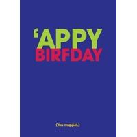 \'Appy Birfday | Funny Birthday Card