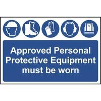 Approved Personal Protective Equipment must be worn - PVC 600 x 400mm