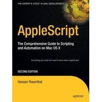 applescript the comprehensive guide to scripting and automation on mac ...