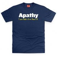 Apathy T Shirt