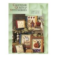 Art To Heart Calendar Quilts & Stitcheries Quilt Book