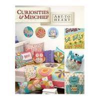 Art To Heart Curiosities & Mischief Quilt Book