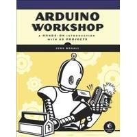 Arduino Workshop: A Hands-On Introduction with 65 Projects