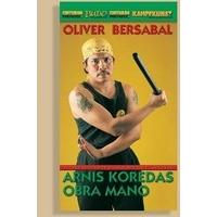 Arnis Koredas Obra Mano [DVD]